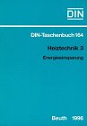 Heiztechnik, Tl.3, Energieeinsparung