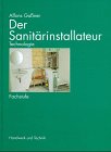 Der Sanitrinstallateur