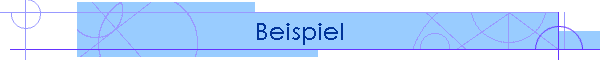 Beispiel