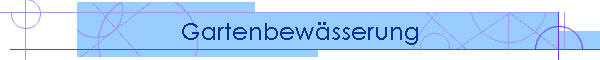 Gartenbewsserung